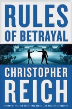 Rules of Betrayal by Christopher Reich Hardback