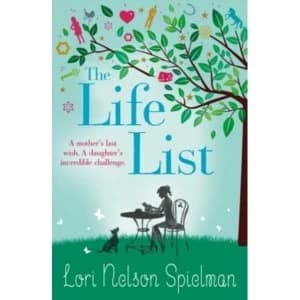The Life List by Lori Nelson Spielman (Paperback, 2013)