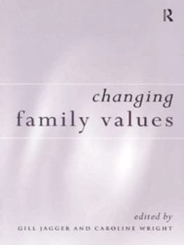 Changing Family Values by Gill Jagger Paperback