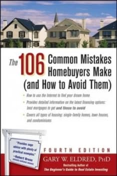 The 106 Common Mistakes Homebuyers Make and How to Avoid Them by Gary W. Eldred Paperback