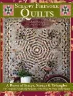 scrappy firework quilts a burst of strips scraps and triangles 19 gorgeous