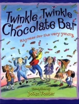 Twinkle Twinkle Chocolate Bar by John Foster Paperback