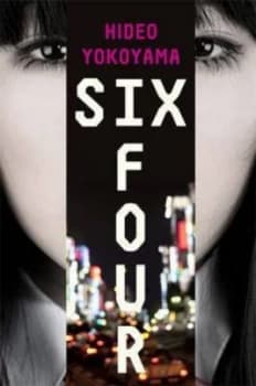 Six Four by Hideo Yokoyama Book