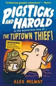 The Tuptown thief! - Alex Milway - Paperback - Used