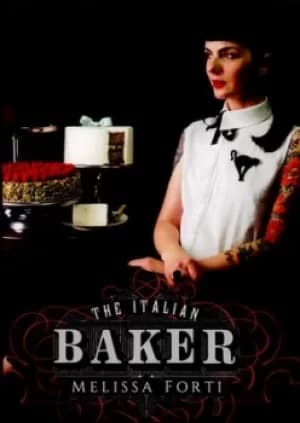 The Italian baker by Melissa Forti