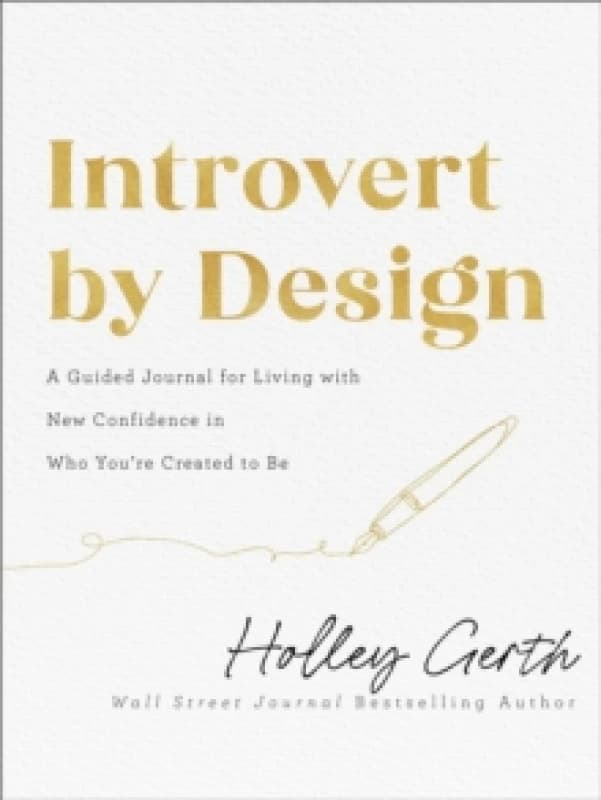 Introvert by Design. Paperback. By Holley Gerth Books