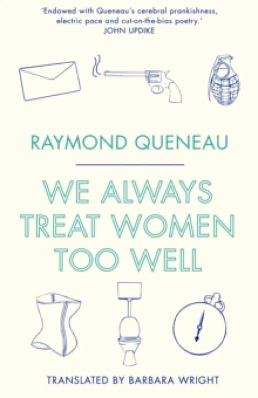 We Always Treat Women Too Well Paperback / softback
