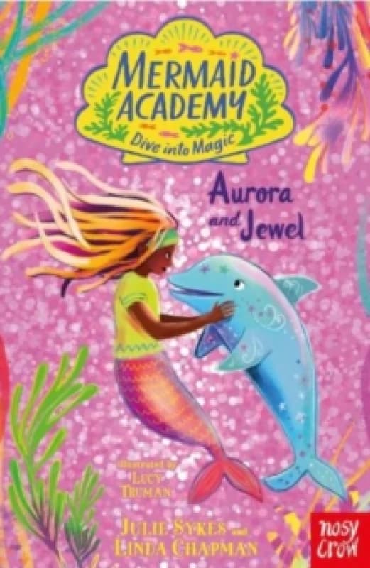Mermaid Academy: Aurora and Jewel Paperback / softback