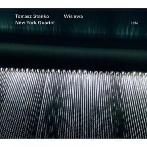 Wislawa by Tomasz Stanko New York Quartet CD Album