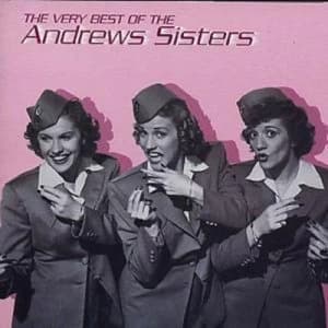 The Very Best of the Andrews Sisters by The Andrews Sisters CD Album