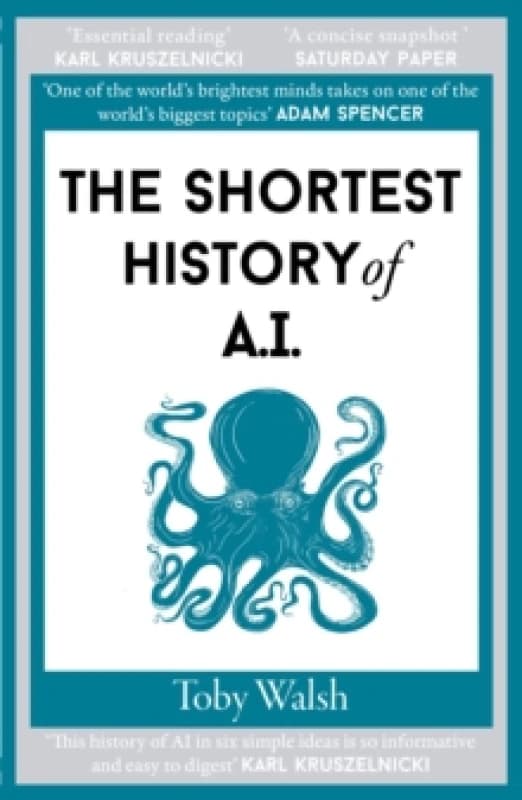 The Shortest History of AI Paperback / softback