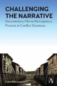 Challenging the Narrative by Cahal McLaughlin