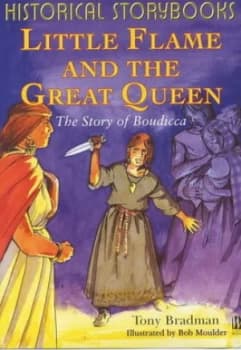 Little Flame and the Great Queen by Tony Bradman Hardback