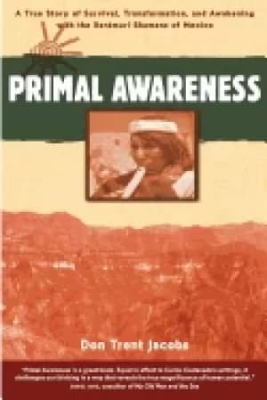 primal awareness