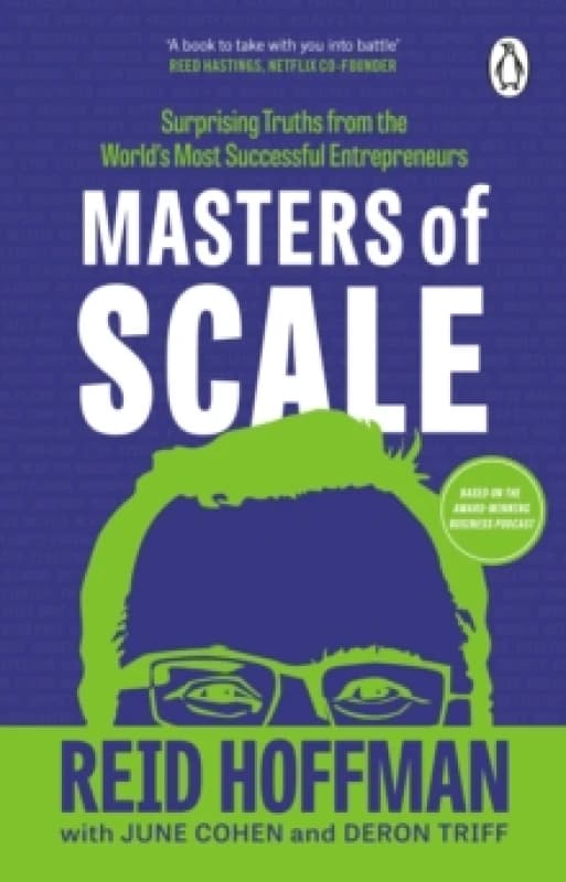 Masters of Scale. Paperback. By Reid Hoffman, June Cohen, Deron Triff Books
