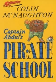 Captain Abduls Pirate School by Colin Mcnaughton Paperback