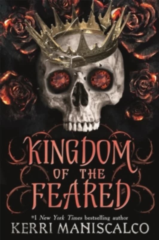 Kingdom of the Feared : the addictive and intoxicating fantasy romance finale to the Kingdom of the Wicked series Paperback / softback