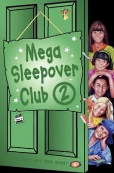 Mega Sleepover Club 2 by Rose Impey Book