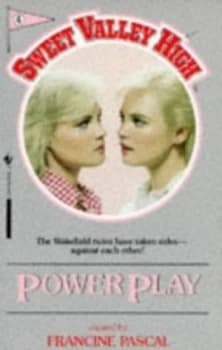 Power Play by Kate William and Francine Pascal Paperback