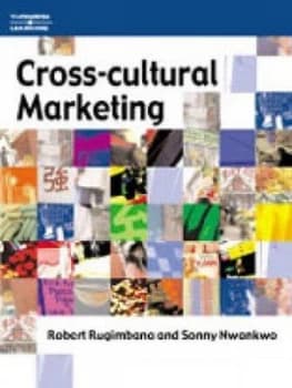 Cross-Cultural Marketing by Robert Rugimbana Book