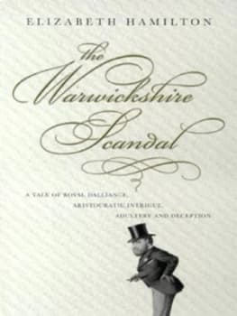 The Warwickshire Scandal by Elizabeth Hamilton Paperback