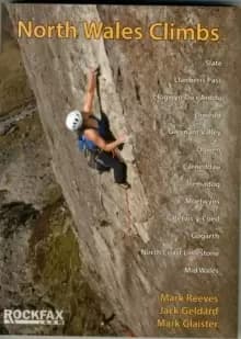 North Wales Climbs : Rockfax Rock Climbing Guidebook