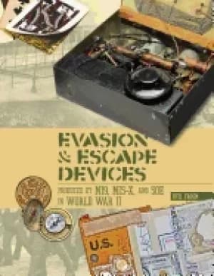 evasion and escape devices produced by m19 mis x and soe in world war ii