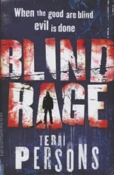 Blind Rage by Terri Persons Hardback