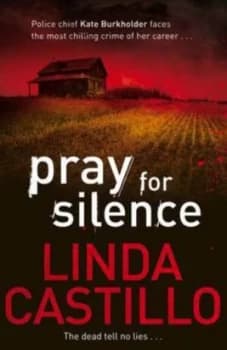 Pray for Silence by Linda Castillo Book