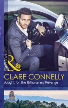 Bought for the Billionaires Revenge by Clare Connelly Book