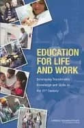 education for life and work developing transferable knowledge and skills in