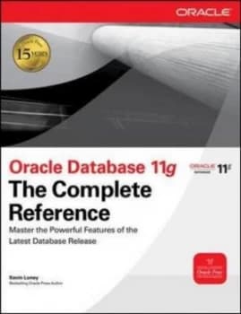 Oracle Database 11g by Kevin Loney Hardback