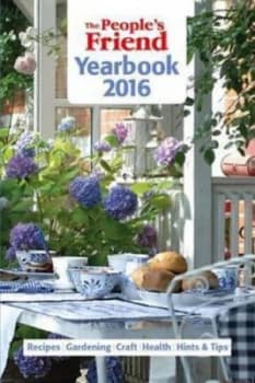 Peoples Friend Yearbook 2016 Hardback