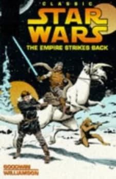 The Empire Strikes Back by Archie Goodwin and Al Williamson and Garzon Paperback