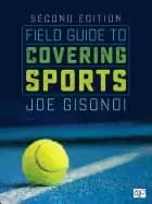 field guide to covering sports