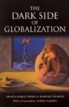 The Dark Side of Globalization by United Nations Book