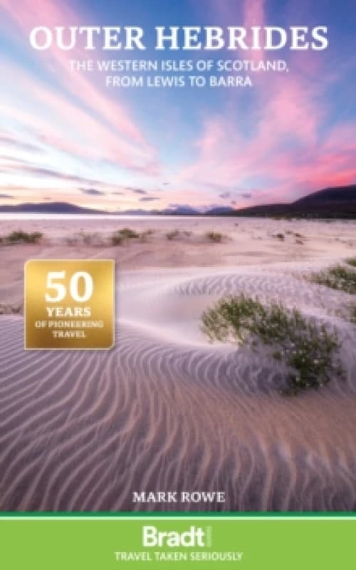 Outer Hebrides : The Western Isles of Scotland, from Lewis to Barra Paperback / softback