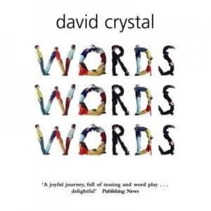 Words Words Words by David Crystal Paperback