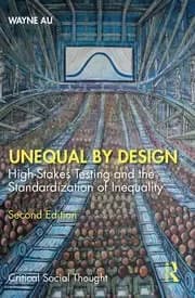 Unequal By Design High-Stakes Testing and the Standardization of Inequality