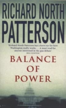 Balance of Power by Richard North Patterson Paperback