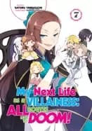 my next life as a villainess all routes lead to doom volume 7