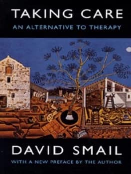 Taking Care by David Smail Paperback