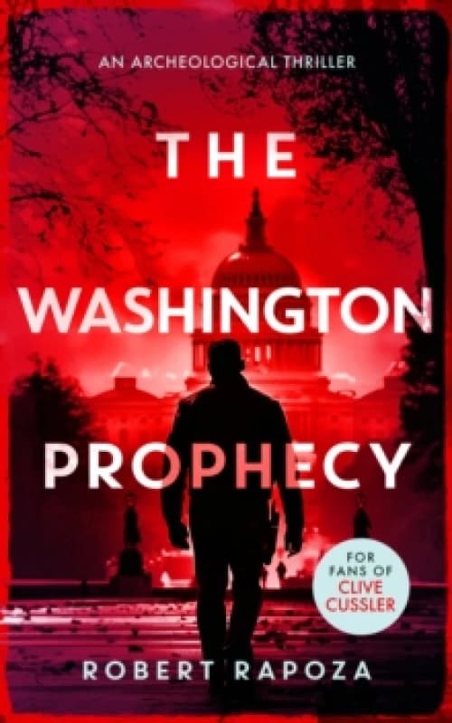 The Washington Prophecy. Paperback. By Robert Rapoza Books