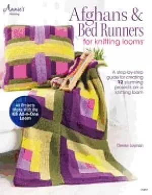 afghans and bed runners for knitting looms a step by step guide for creatin