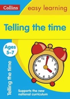 Telling the time Ages 5-7 by Collins Easy Learning