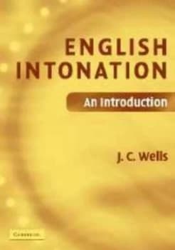 English intonation by J. C Wells