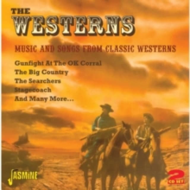 The Westerns: Music and Songs from Classic Westerns CD / Album