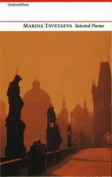 Selected Poems by Marina Tsvetaeva and Elaine Feinstein Paperback