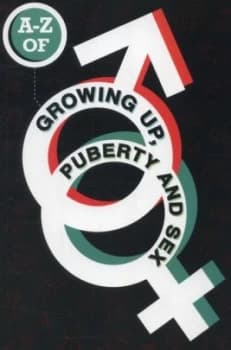 A-Z of Growing up Puberty and Sex by Lesley De Meza Paperback