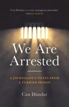 We Are Arrested by Can Dndar Hardback